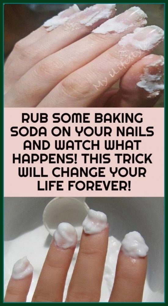 Rub Some Baking Soda On Your Nails And Watch What Happens… This Trick